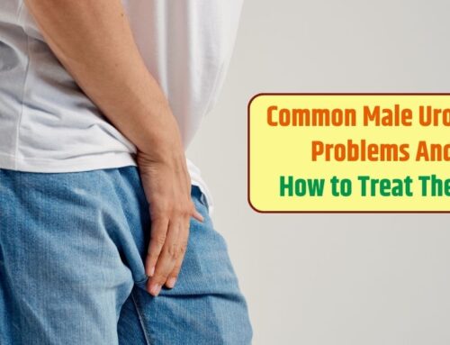 Common Male Urology Problems & How to Treat Them?